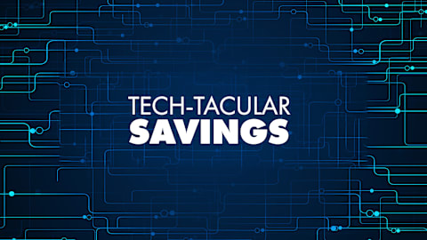 Tech-Tacular Savings