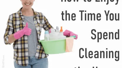 Do you enjoy cleaning?