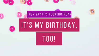 It's my birthday today too