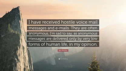 Hostile voicemail.