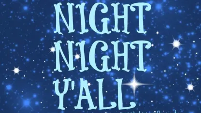 Good night ya'll!