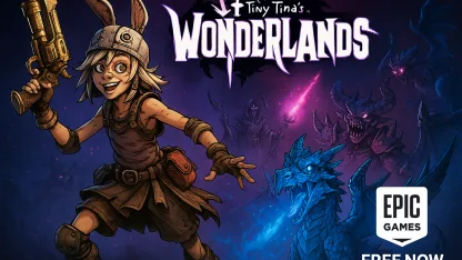 Tiny Tina's Wonderlands free on Epic