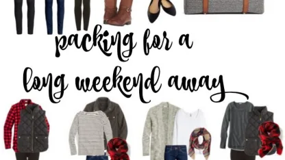 Going away for a long weekend, I pack: