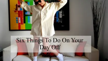 What do you most like to do on your days off?