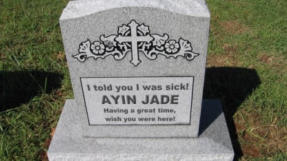What do you want your tombstone to say?