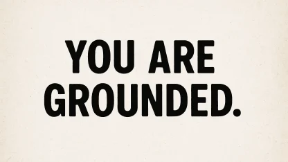 You are grounded.