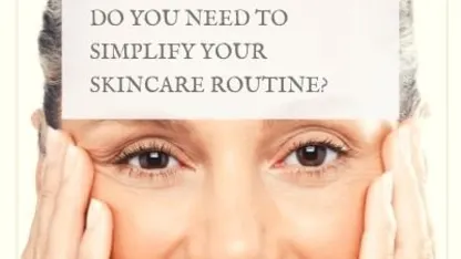 Do you have a skincare routine?