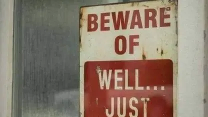 Beware!