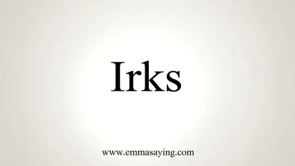 How many IRKs?