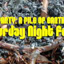 Dance Party: A Pile of Earthworms, Saturday Night Fever ed.