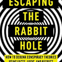 How deep does your conspiracy theory rabbit hole go?