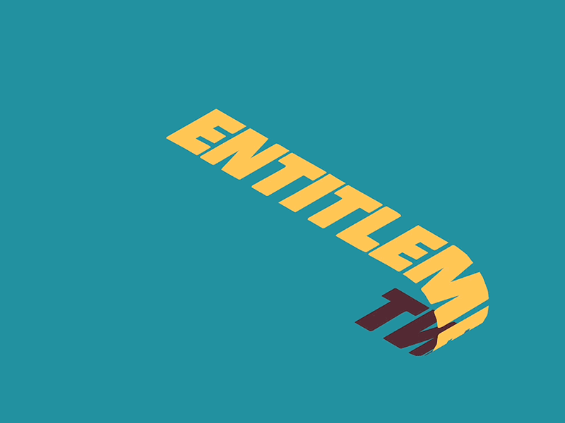 entitledmuch