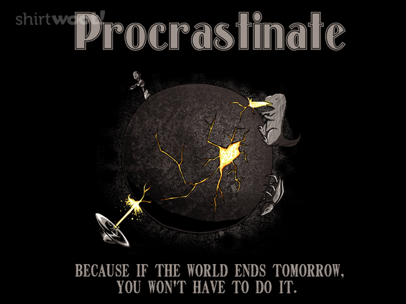 procrastinate