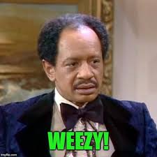 Weezy!