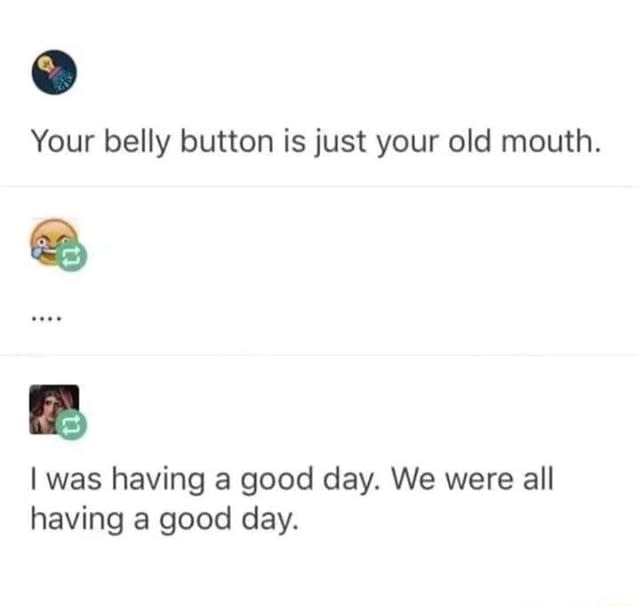 Belly Button Mouth